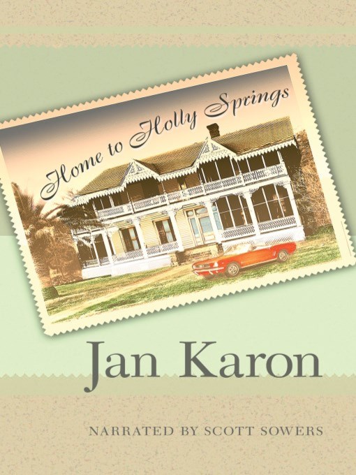 Title details for Home to Holly Springs by Jan Karon - Available